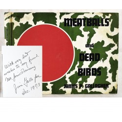 Meatballs and Dead Birds: A Glimpse at Aircraft of the Japanese Air Forces of World War II at the End (Signed)